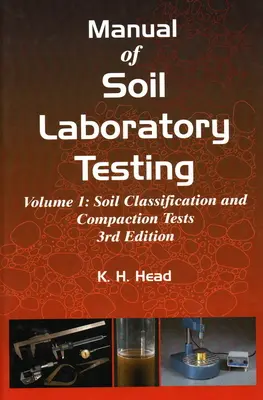 Manual de testare în laborator a solurilor - Manual of Soil Laboratory Testing