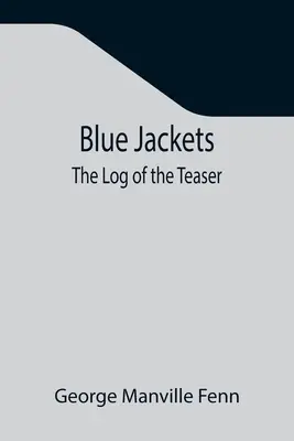 Blue Jackets: Jurnal de Teaser - Blue Jackets: The Log of the Teaser