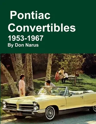 Pontiac decapotabile 1953-1967 - Pontiac Convertibles 1953-1967