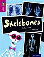 Oxford Reading Tree TreeTops inFact: Nivelul 10: Skelebones - Oxford Reading Tree TreeTops inFact: Level 10: Skelebones