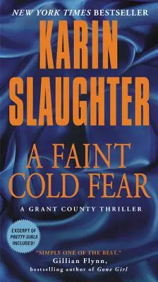O frică slabă și rece: Un thriller din ținutul Grant - A Faint Cold Fear: A Grant County Thriller