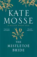 Mireasa cu vâsc și alte povești bântuitoare - Mistletoe Bride and Other Haunting Tales