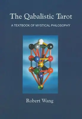 Tarotul qabalistic - The Qabalistic Tarot