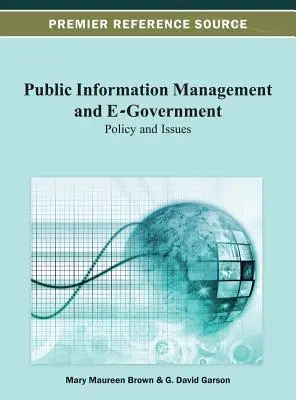 Public Information Management and E-Government: Politici și probleme - Public Information Management and E-Government: Policy and Issues
