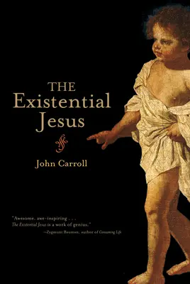 Iisus existențial - The Existential Jesus