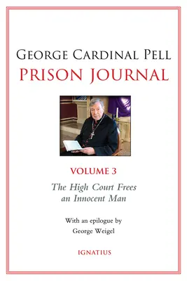 Jurnalul închisorii, 3: Volumul 3 - Prison Journal, 3: Volume 3