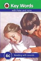 Cuvinte cheie: 6c Lectura cu sunete - Key Words: 6c Reading with sounds