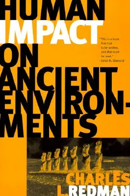 Impactul omului asupra mediilor antice - Human Impact on Ancient Environments