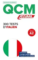 QCM 300 Teste D'Italien, nivelul A2 - QCM 300 Tests D'Italien, niveau A2