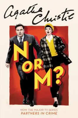 N or M?: Un mister Tommy și Tuppence - N or M?: A Tommy and Tuppence Mystery