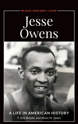 Jesse Owens: O viață în istoria americană - Jesse Owens: A Life in American History