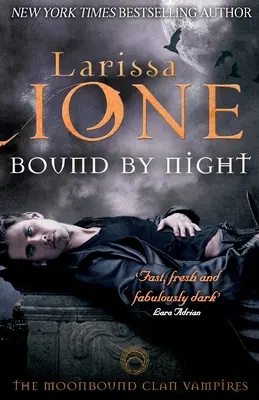 Legat de noapte - Bound By Night
