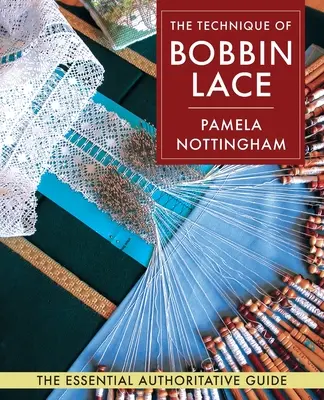 Tehnica dantelei de bobină - Technique of Bobbin Lace