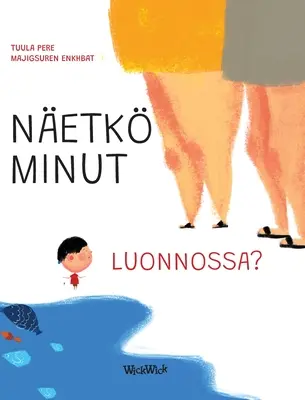 Netk minut luonnossa?: Ediție finlandeză a cărții Do You See Me in Nature? - Netk minut luonnossa?: Finnish Edition of Do You See Me in Nature?