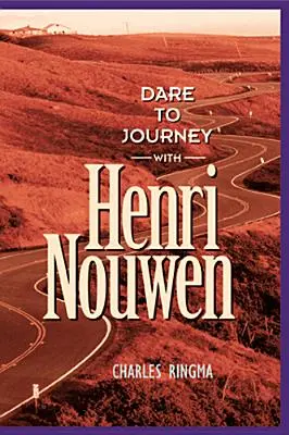 Îndrăznește să călătorești cu Henri Nouwen - Dare to Journey with Henri Nouwen