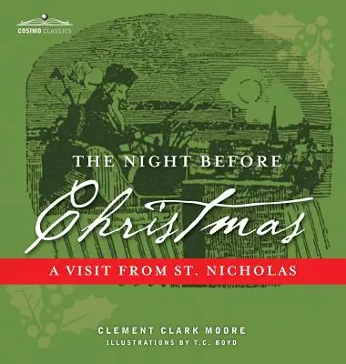 The Night Before Christmas: O vizită de la Sfântul Nicolae - The Night Before Christmas: A Visit from St. Nicholas