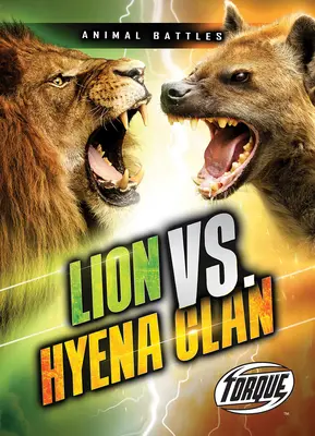 Leul vs. Clanul Hienelor - Lion vs. Hyena Clan