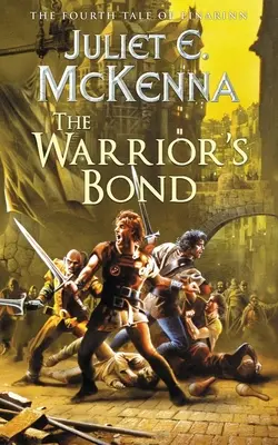 Legătura războinicului: A patra poveste a lui Einarinn - The Warrior's Bond: The Fourth Tale of Einarinn