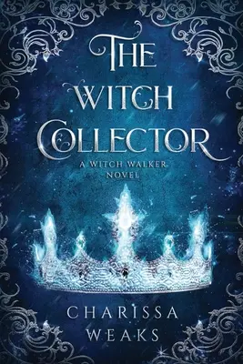 Colecționarul de vrăjitoare - The Witch Collector