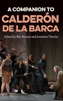 Un companion pentru Caldern de la Barca - A Companion to Caldern de la Barca