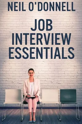 Interviu de angajare Essentials - Job Interview Essentials