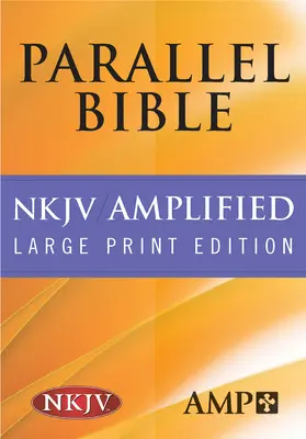 Biblie paralelă-PR-Am/NKJV-Imprimare mare - Parallel Bible-PR-Am/NKJV-Large Print