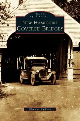 Poduri acoperite din New Hampshire - New Hampshire Covered Bridges