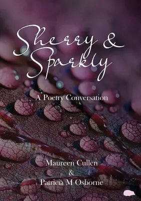 Sherry și Sparkly - Sherry and Sparkly