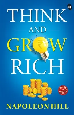 Gândește și îmbogățește-te - Think and Grow Rich
