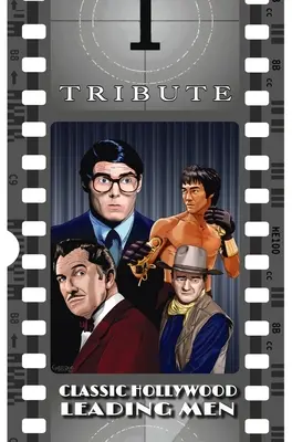 Omagiu: Protagoniști clasici de la Hollywood: John Wayne, Christopher Reeve, Bruce Lee și Vincent Price - Tribute: Classic Hollywood Leading Men: John Wayne, Christopher Reeve, Bruce Lee and Vincent Price