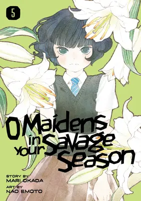 O Maidens in Your Savage Sezonul 5 - O Maidens in Your Savage Season 5