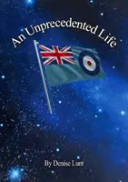 O viață fără precedent - Unprecedented Life