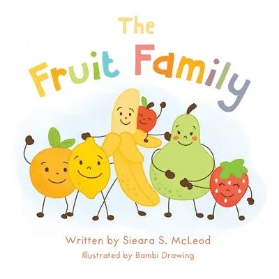Familia Fruit - The Fruit Family