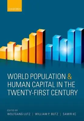 Populația mondială și capitalul uman în secolul XXI (World Population and Human Capital in the Twenty-First Century) - World Population and Human Capital in the Twenty-First Century