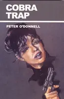 Capcana Cobra - (Modesty Blaise) (O'Donnell Peter (Recenzii)) - Cobra Trap - (Modesty Blaise) (O'Donnell Peter (Book Reviews))