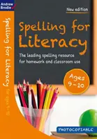 Ortografie pentru alfabetizare pentru vârstele 9-10 - Spelling for Literacy for ages 9-10