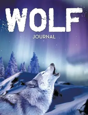 Jurnal cu lupi - Wolf Journal