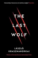 Ultimul Lup & Herman - Last Wolf & Herman