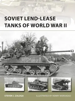 Tancuri sovietice închiriate din al Doilea Război Mondial - Soviet Lend-Lease Tanks of World War II