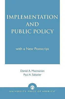 Implementare și politici publice - Implementation and Public Policy