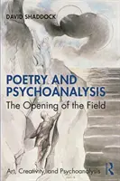 Poezie și psihanaliză: Deschiderea domeniului - Poetry and Psychoanalysis: The Opening of the Field