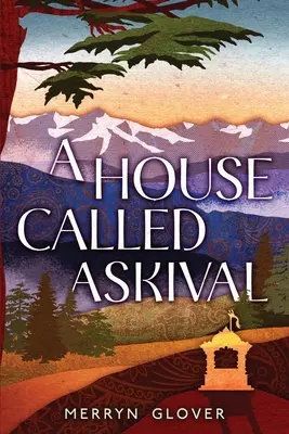 O casă numită Askival - A House Called Askival