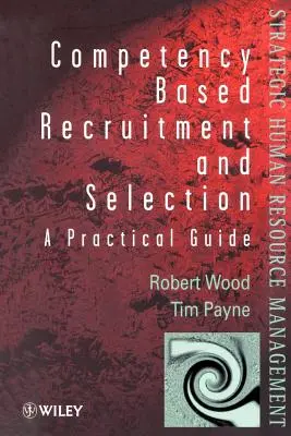 Recrutare și selecție bazate pe competențe - Competency-Based Recruitment and Selection