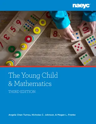 Copilul mic și matematica, ediția a treia - The Young Child and Mathematics, Third Edition