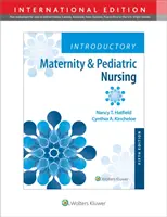 Introducere în asistență medicală maternală și pediatrică - Introductory Maternity & Pediatric Nursing