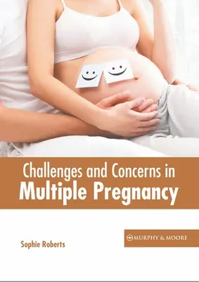 Provocări și preocupări în sarcina multiplă - Challenges and Concerns in Multiple Pregnancy