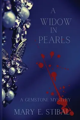 A Widow in Pearls: Un mister al pietrelor prețioase - A Widow in Pearls: A Gemstone Mystery