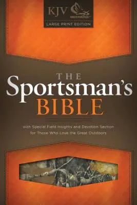 Biblia Sportivului-KJV - Tipar mare - Sportsman's Bible-KJV-Large Print