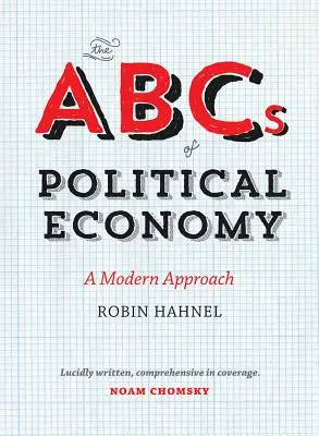 ABC-ul economiei politice: O abordare modernă - The ABCs of Political Economy: A Modern Approach