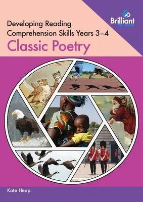 Dezvoltarea abilităților de înțelegere a lecturii Anii 3-4: Poezie clasică - Developing Reading Comprehension Skills Years 3-4: Classic Poetry
